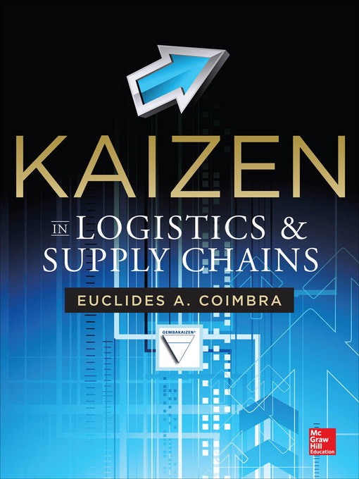 Title details for Kaizen in Logistics and Supply Chains by Euclides Coimbra - Available